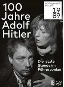 100 Jahre Adolf Hitler