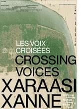Xaraasi Xanne - Crossing Voices